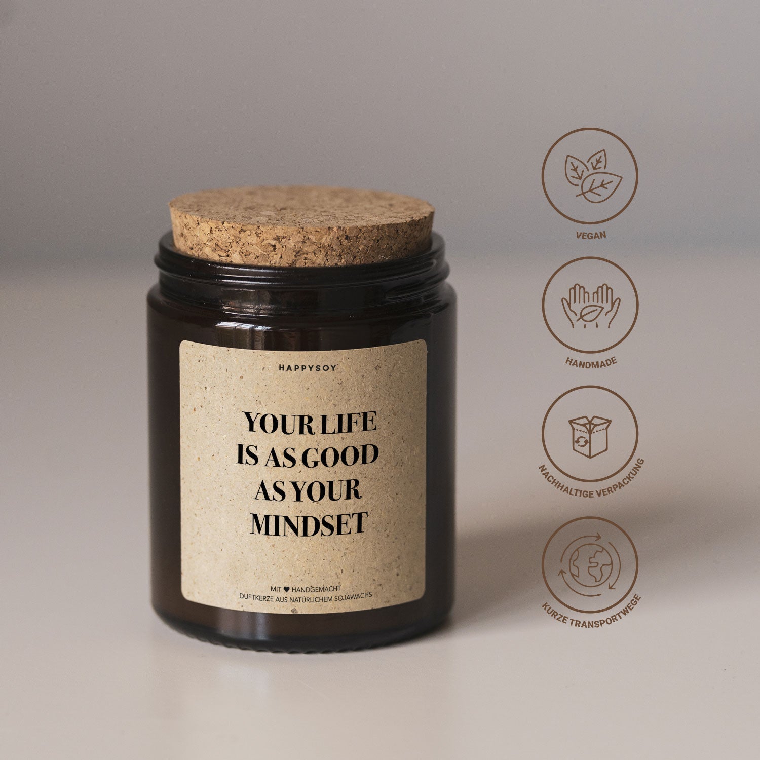 Duftkerze - Your life is as good as your mindset - Happysoy®