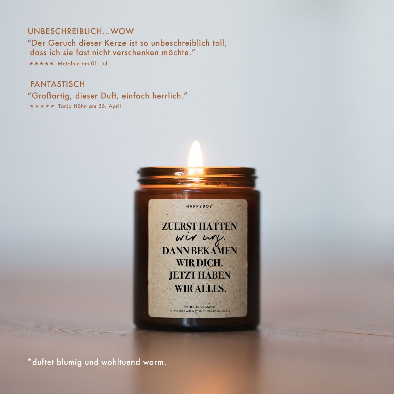 Duftkerze - Zuerst hatten wir uns. Dann bekamen wir dich. Jetzt haben wir alles. - Happysoy®